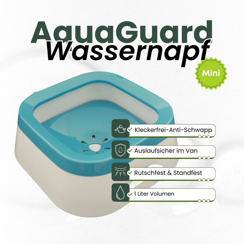AquaGuard™ -  Anti-Schwapp 1 L Wassernapf - Mini
